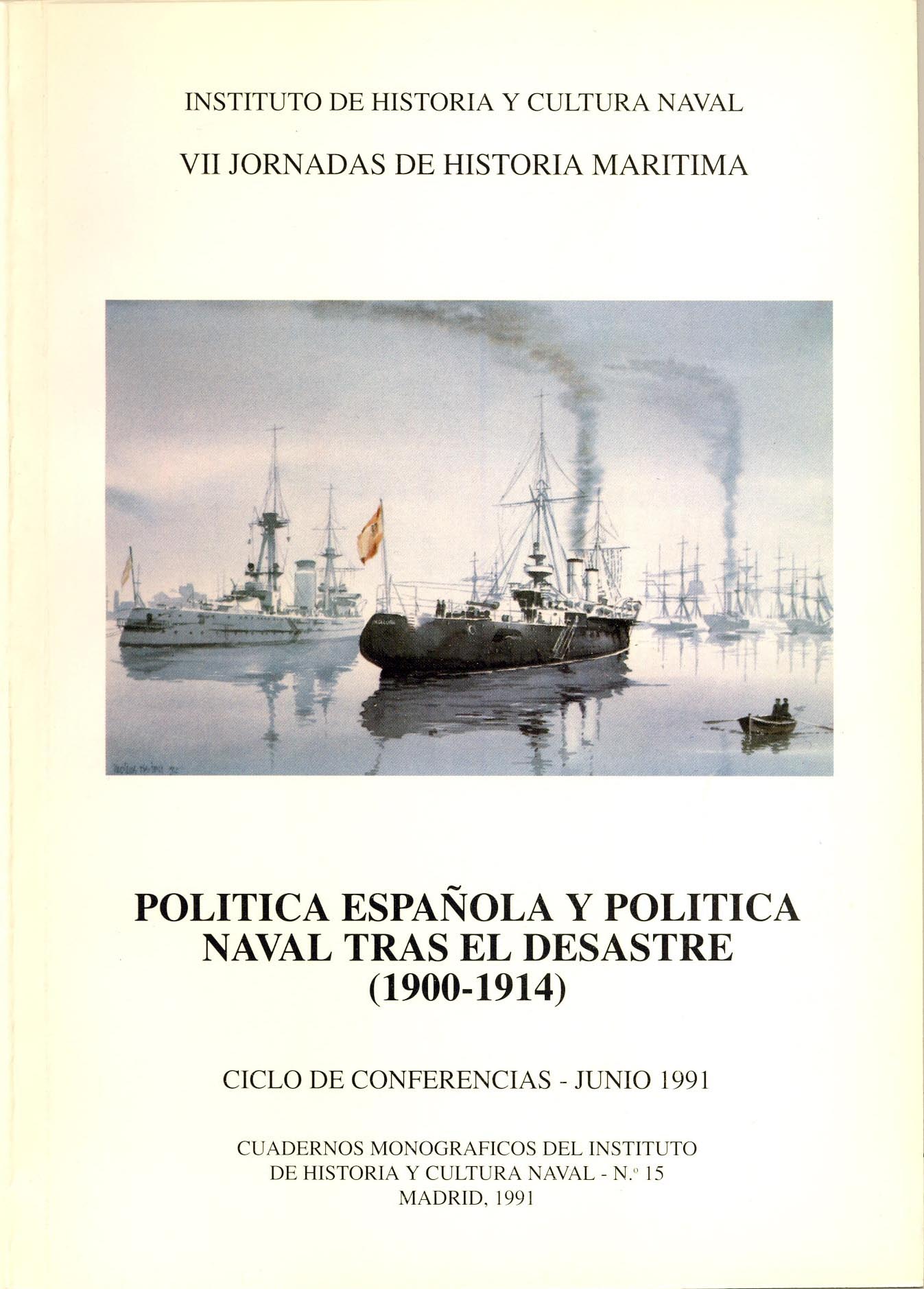 Política española y política naval tras el desastre (1900-1914)