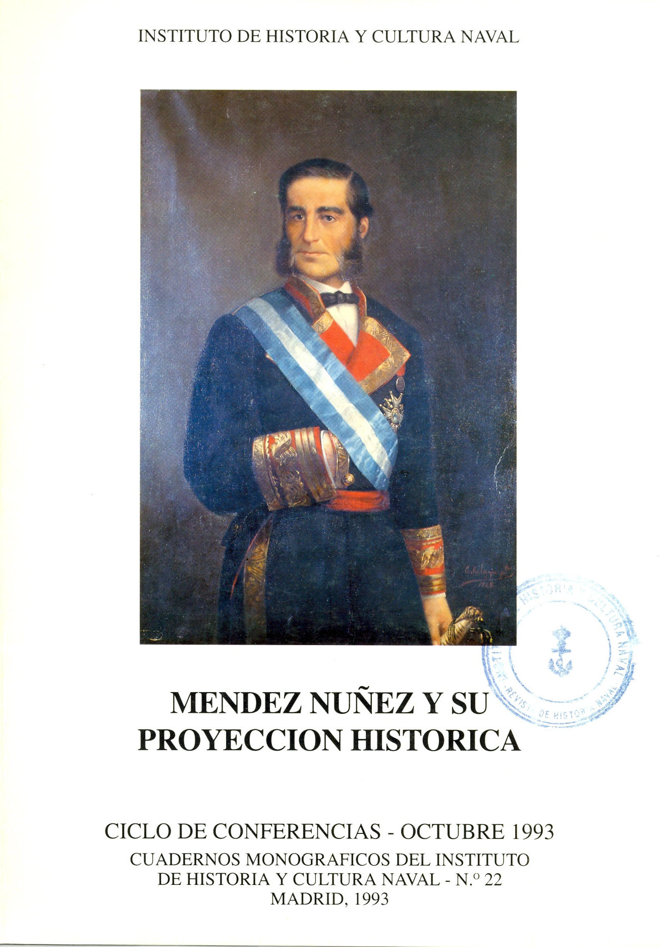 Méndez Núñez y su proyección histórica
