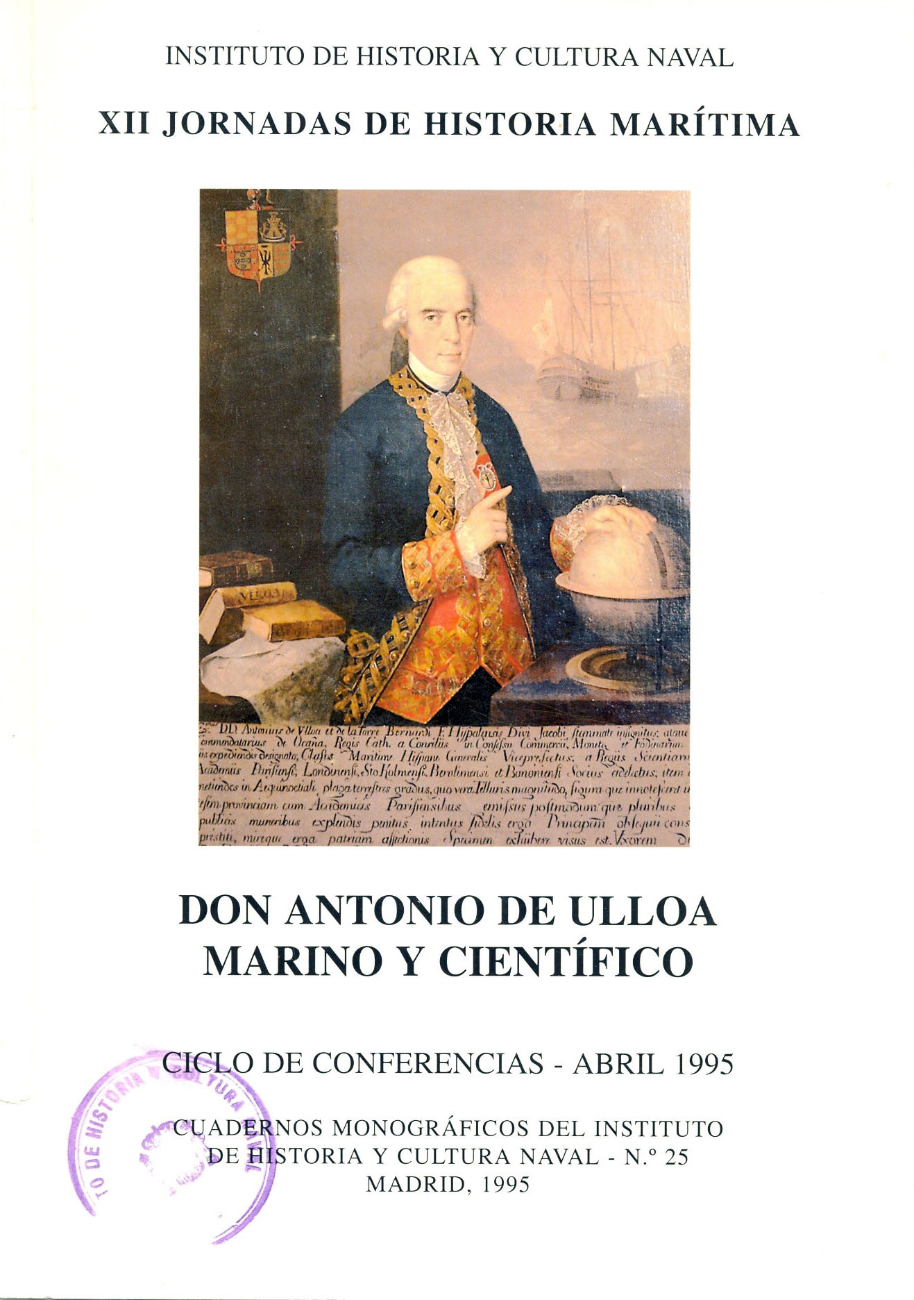 Don Antonio de Ulloa, marino y científico