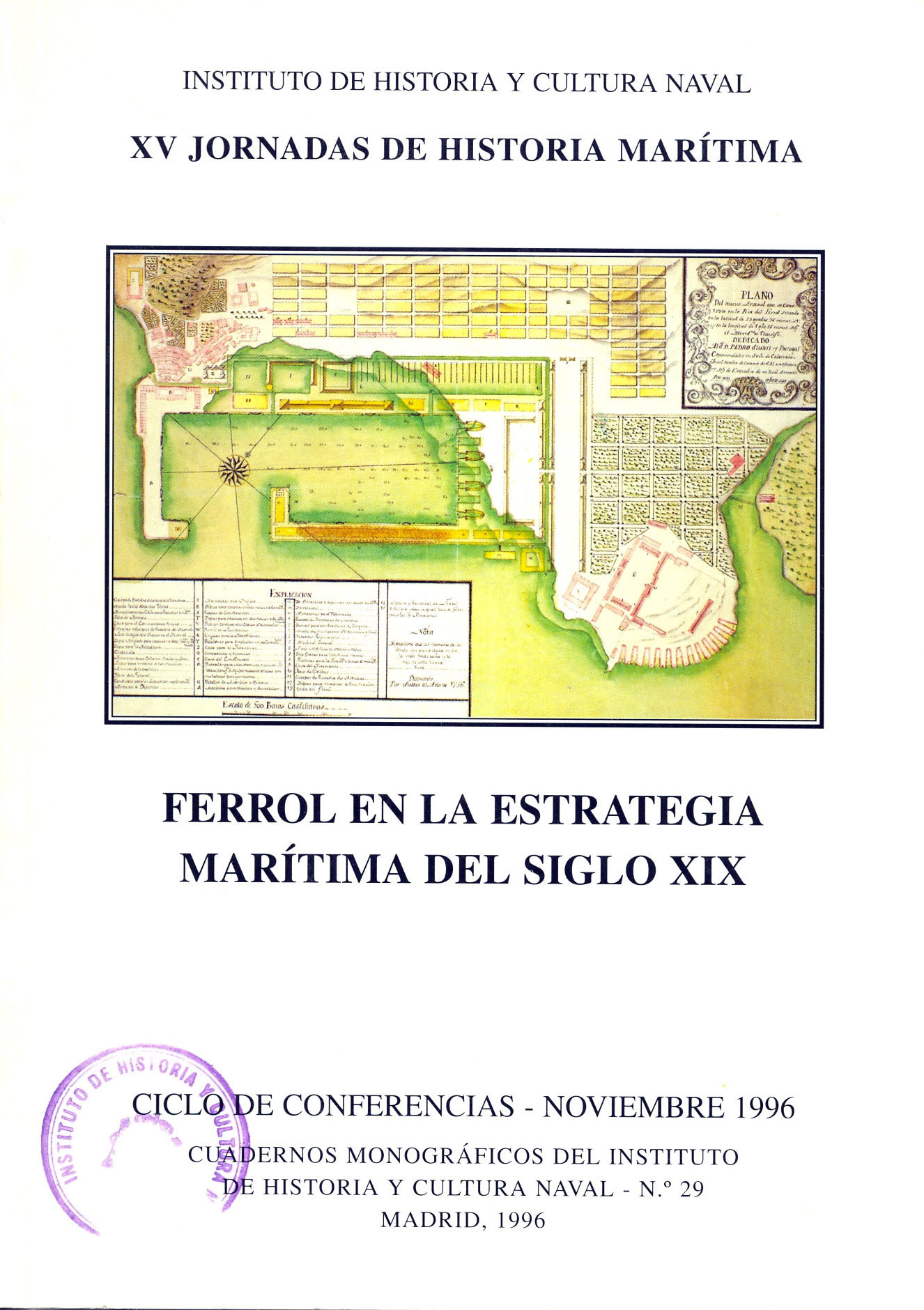 Ferrol en la estrategia marítima del siglo XIX