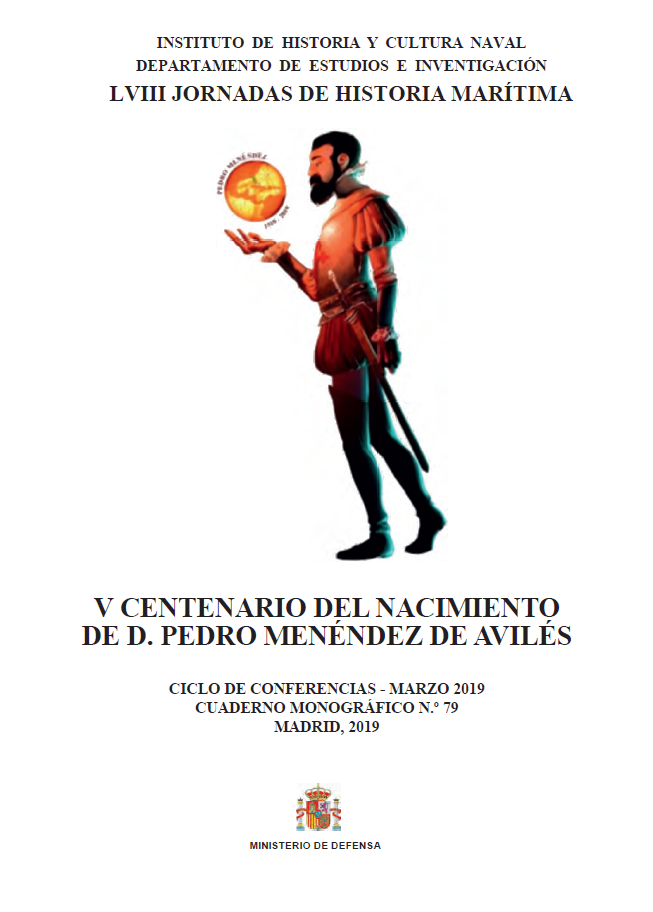 V Centenario del Nacimiento de D. Pedro Menéndez de Avilés