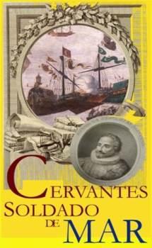 Cervantes, Soldado de Mar.