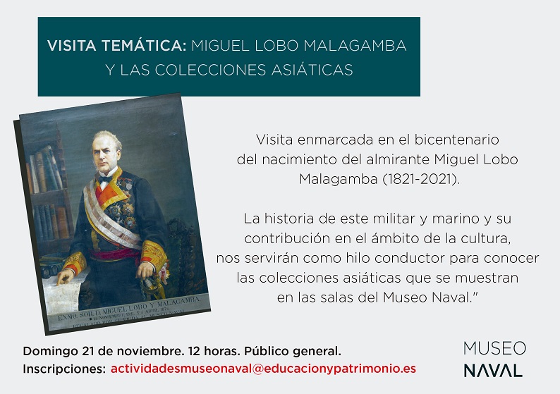 Imagen de: Visita temática: Miguel Lobo Malagamba y las colecciones asiáticas del Museo Naval 