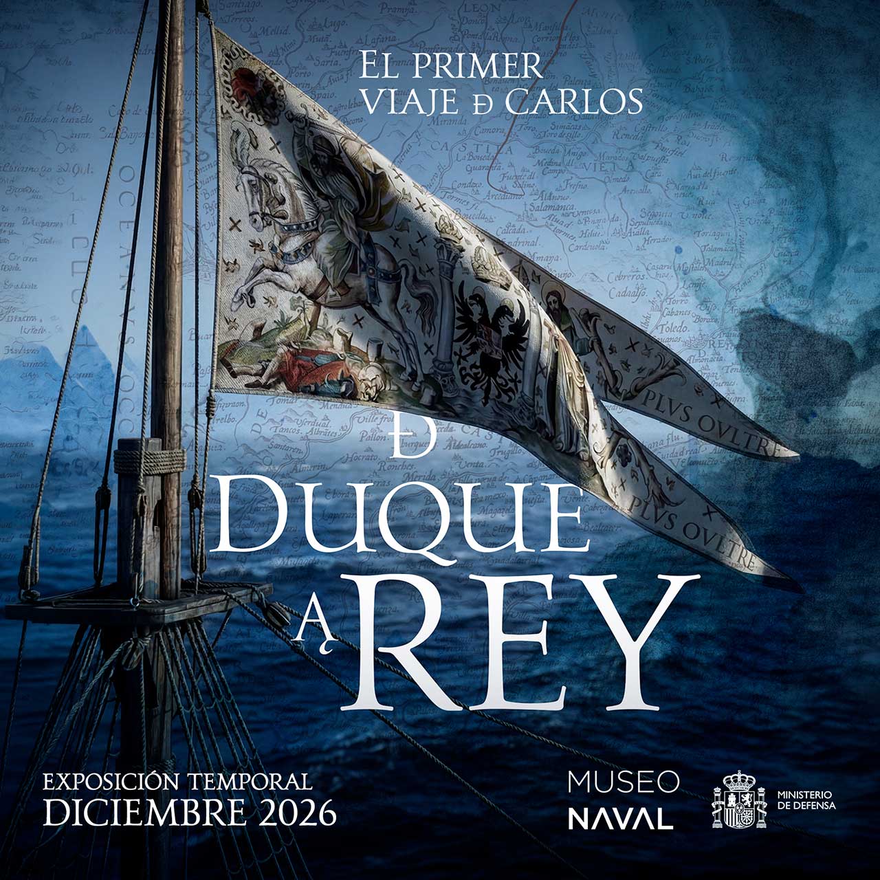 Imagen de: Exposición &laquo;De duque a rey. El primer viaje de Carlos&raquo;