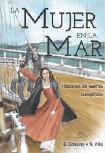 La mujer en la mar. Historias de sueños cumplidos. 